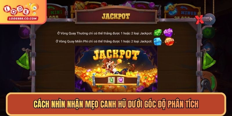 Cách nhìn nhận mẹo canh hũ dưới góc độ phân tích