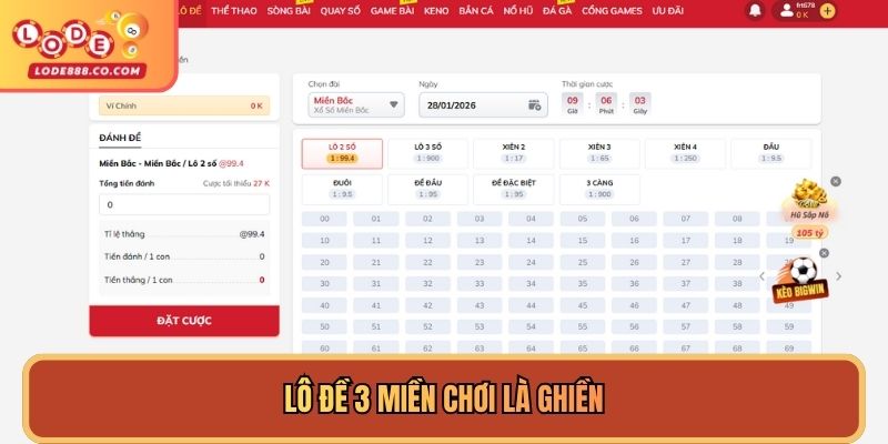 Hình thức Lô Đề 3 miền siêu hot