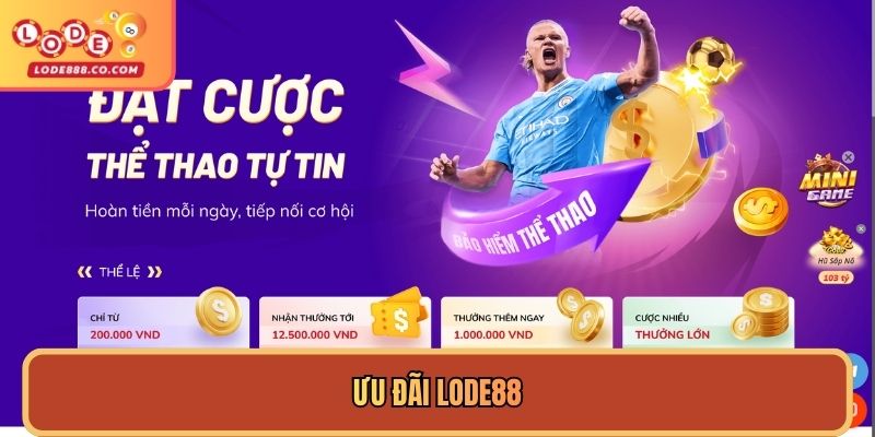 Ưu đãi Lode88